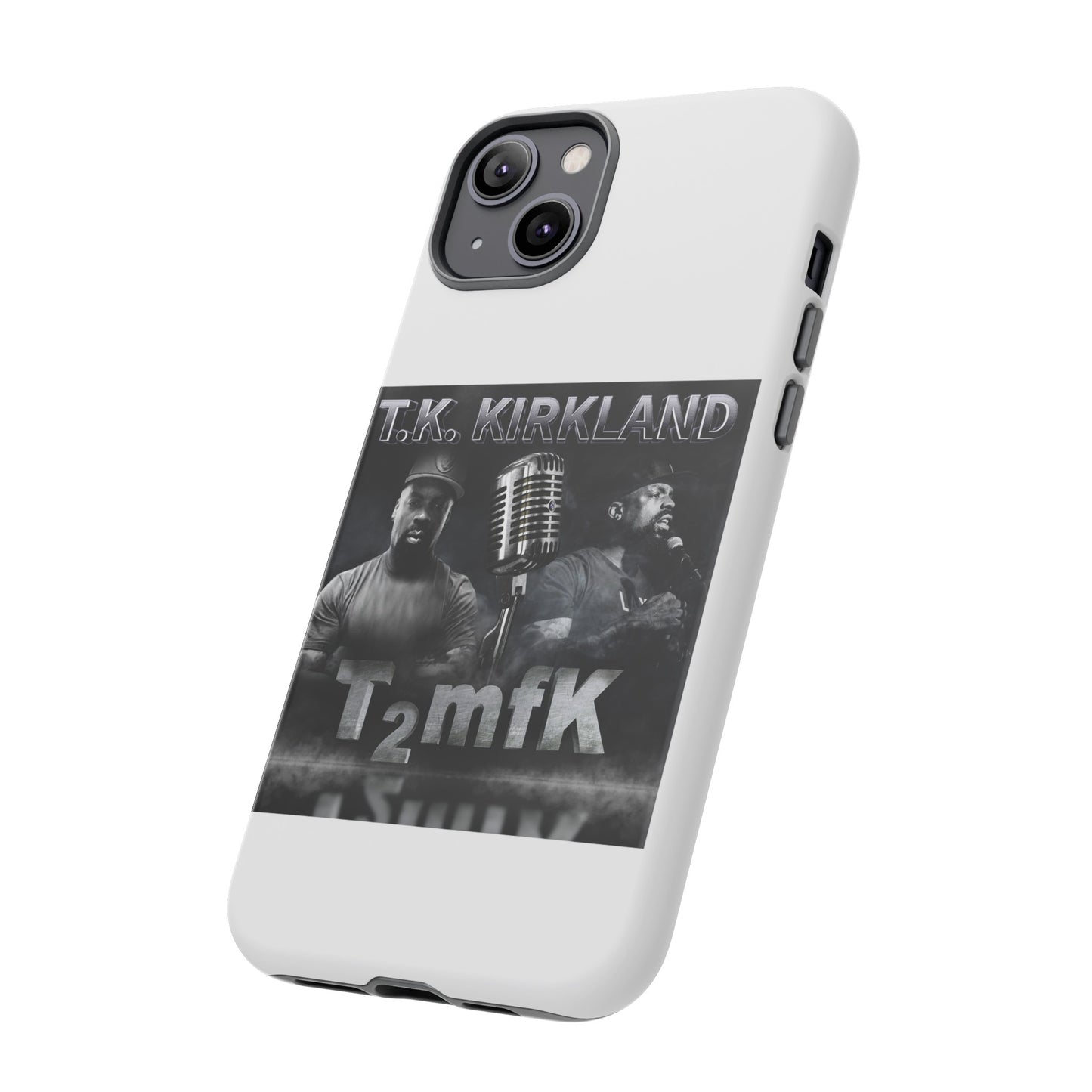 T2mfK Tough Cases