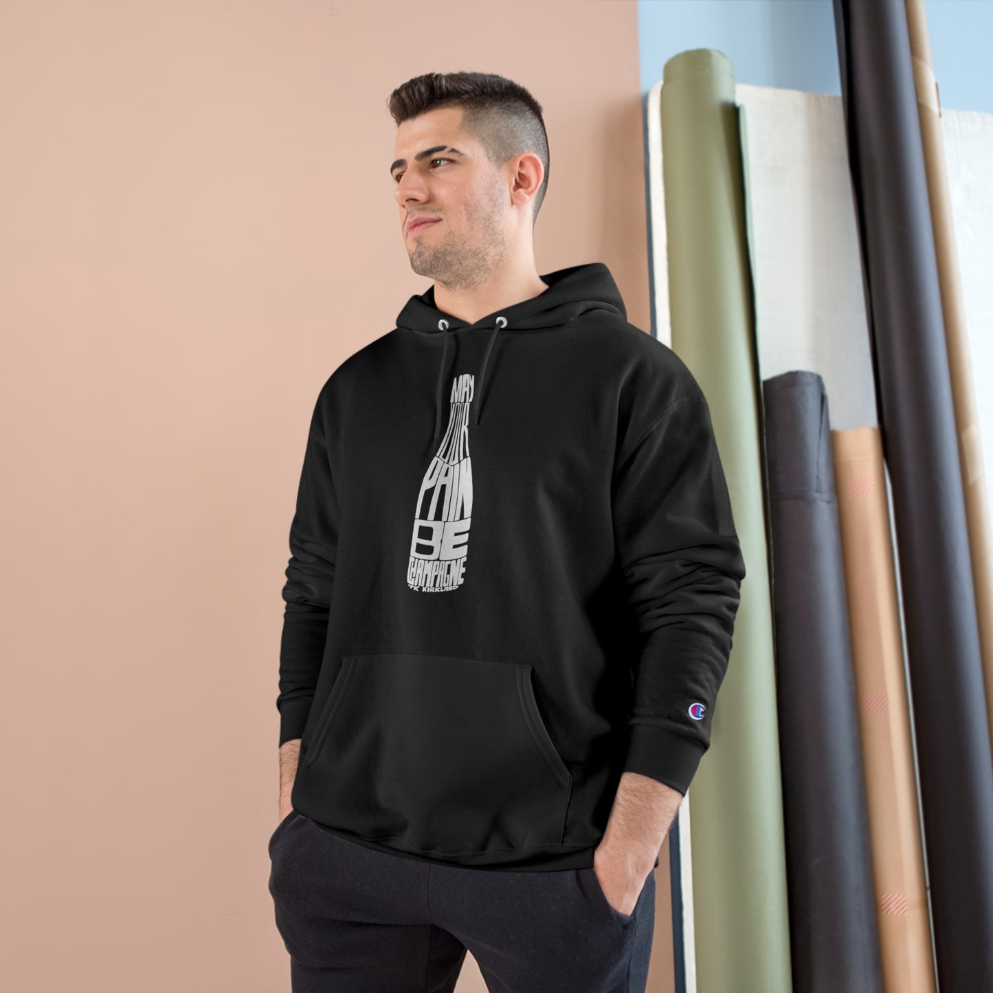 Black - May Your Pain Be Champagne - Champion Hoodie