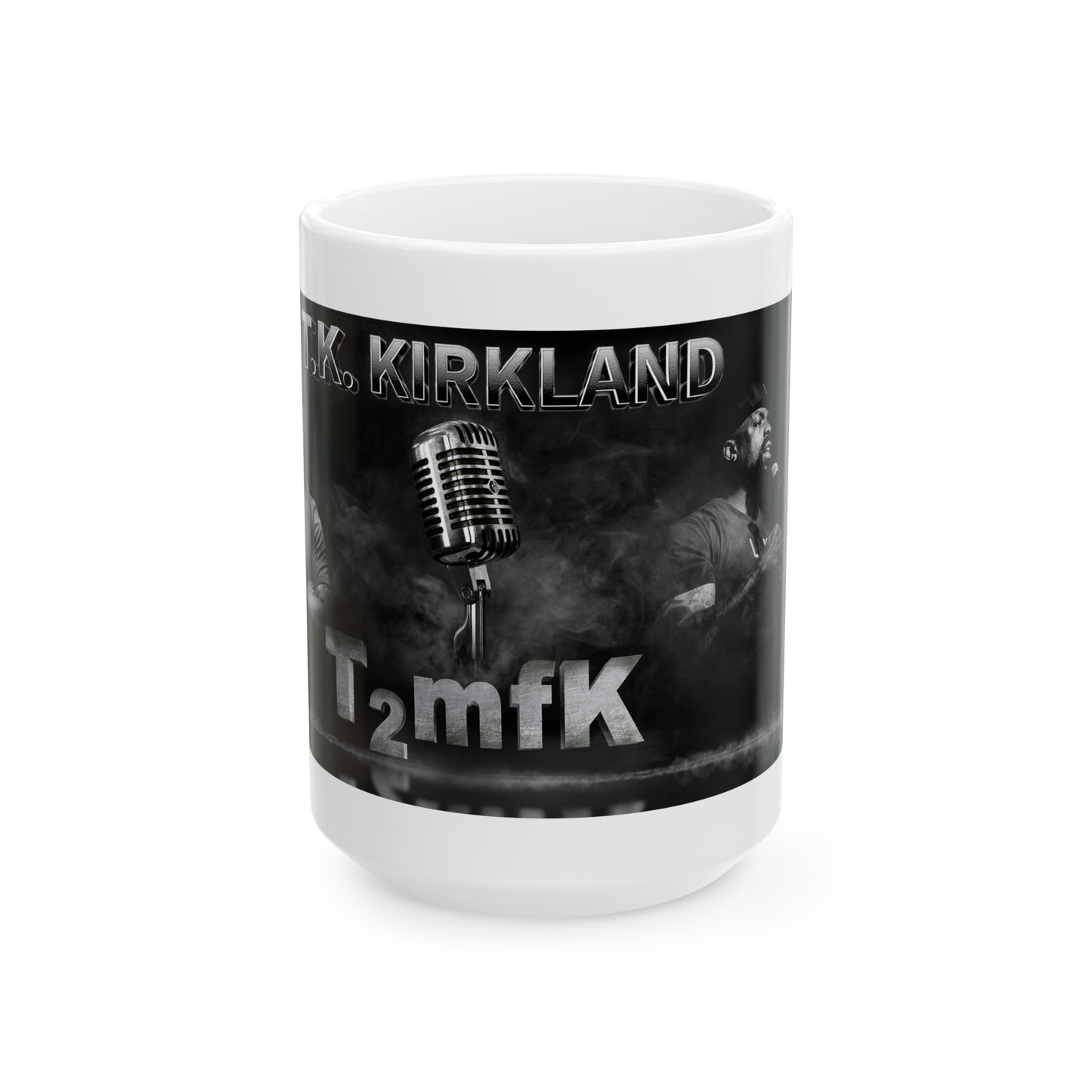 T2mfK Ceramic Mug, (11oz, 15oz)