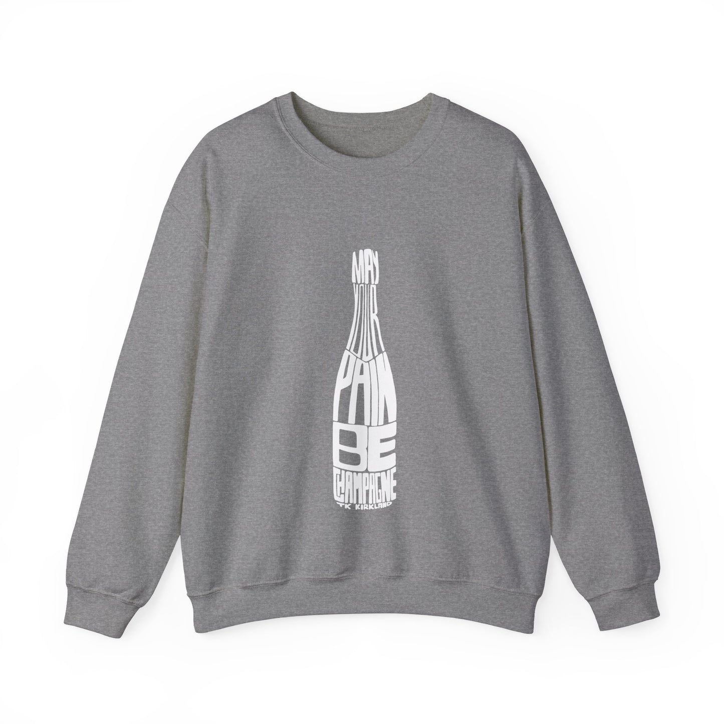 Black - May Your Pain Be Champagne - Unisex Heavy Blend™ Crewneck Sweatshirt