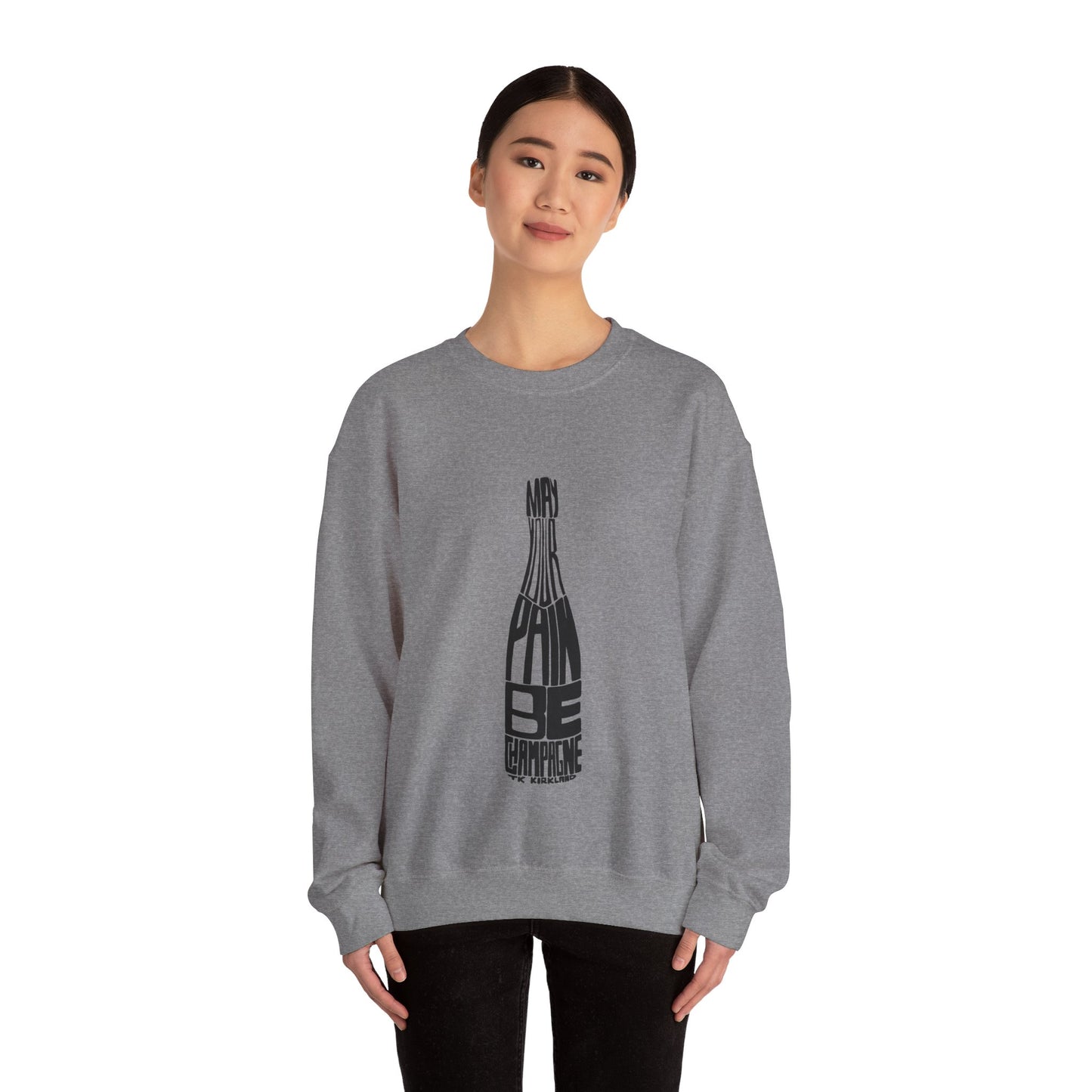 May Your Pain Be Champagne - Unisex Heavy Blend™ Crewneck Sweatshirt