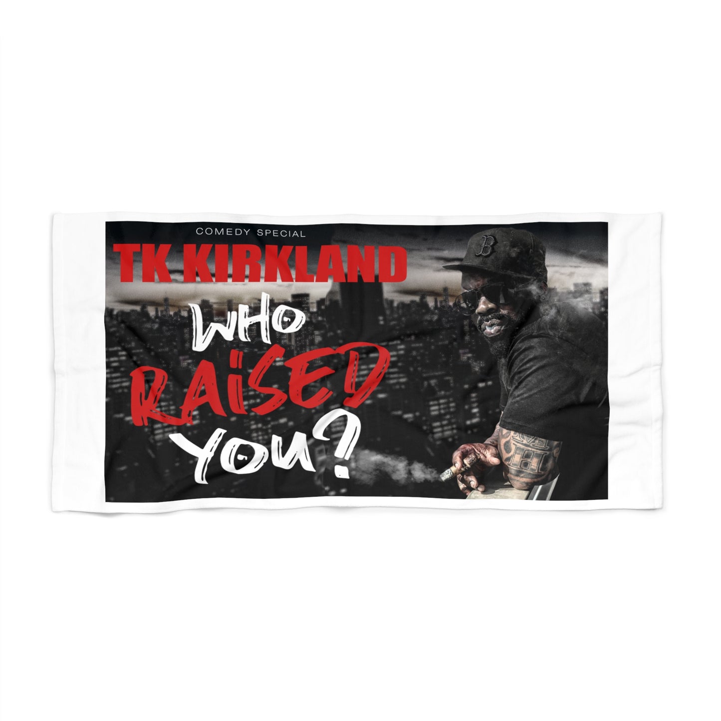 Who Raised You? Beach Towel