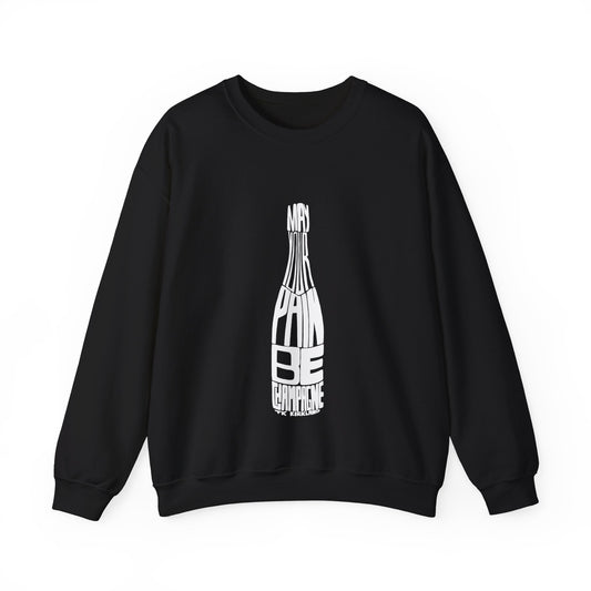 Black - May Your Pain Be Champagne - Unisex Heavy Blend™ Crewneck Sweatshirt