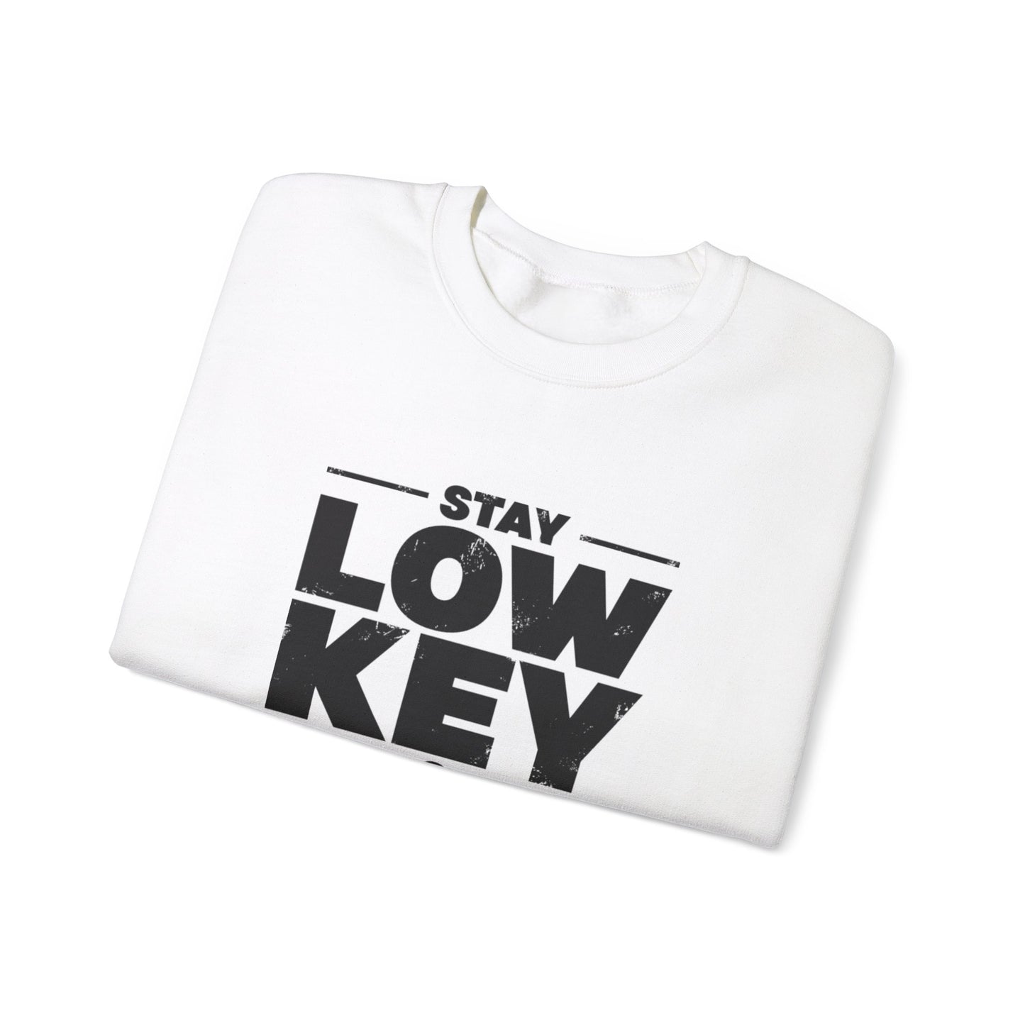 Stay Low Key & Flex Occasionally - Unisex Heavy Blend™ Crewneck Sweatshirt