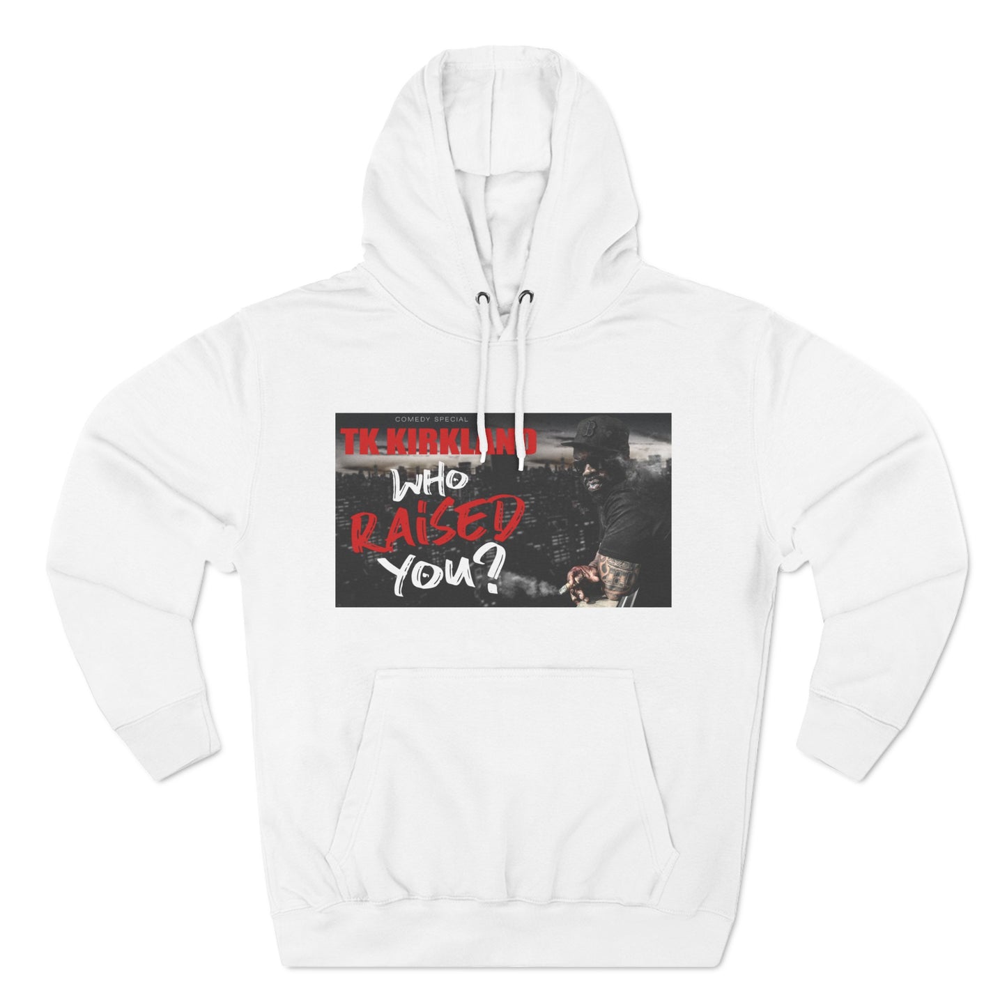 Who Raised You? Three-Panel Fleece Hoodie