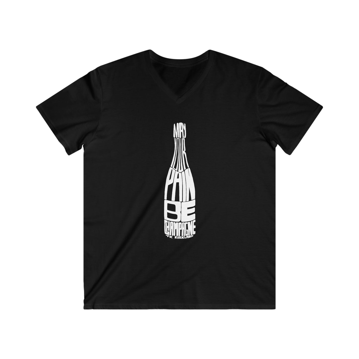 Men's Fitted V-Neck Short Sleeve Tee - May Your Pain Be Champagne