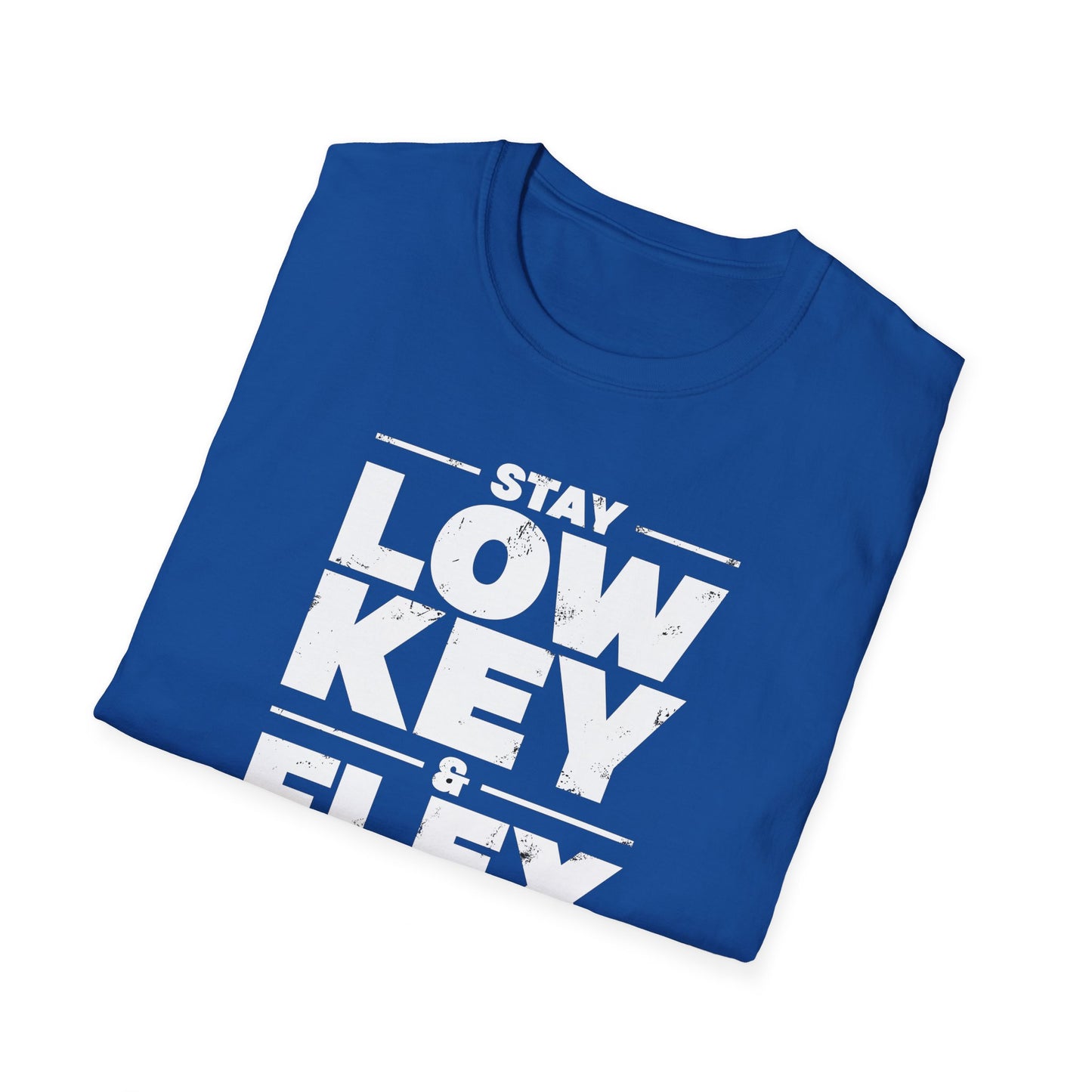 Stay Low Key & Flex Occasionally with TK Kirkland - Unisex Softstyle T-Shirt