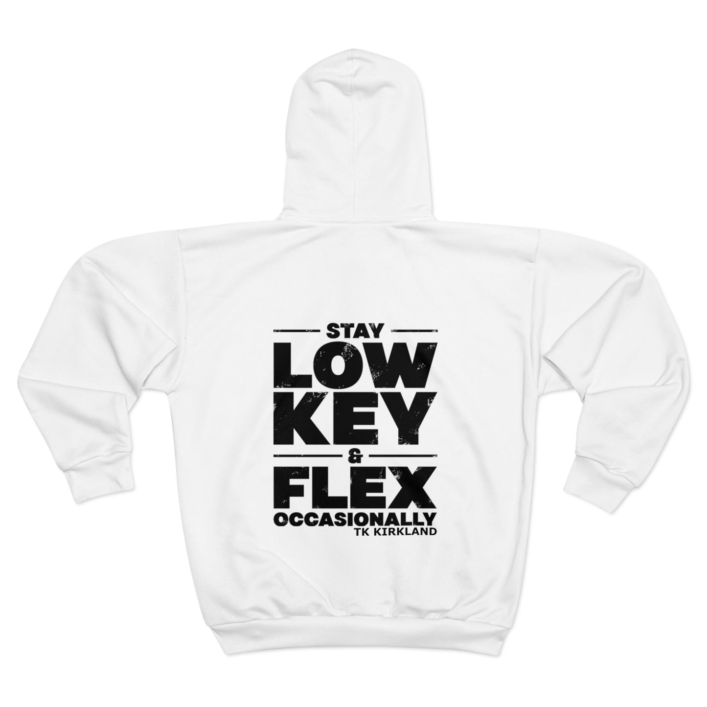 White - Stay Low Key and Flex Occasionally Unisex Zip Hoodie (AOP)